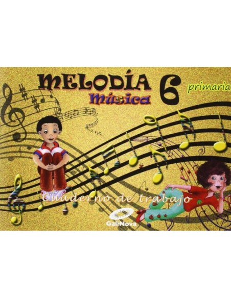 Cuaderno musica 6ºprimaria Melodia